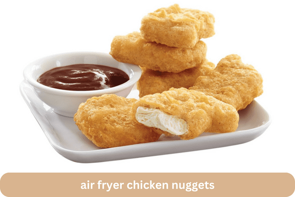 air fryer chicken nuggets