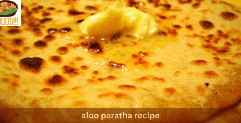 aloo paratha recipe