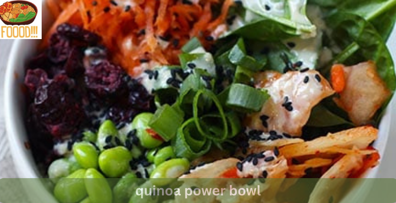 quinoa power bowl