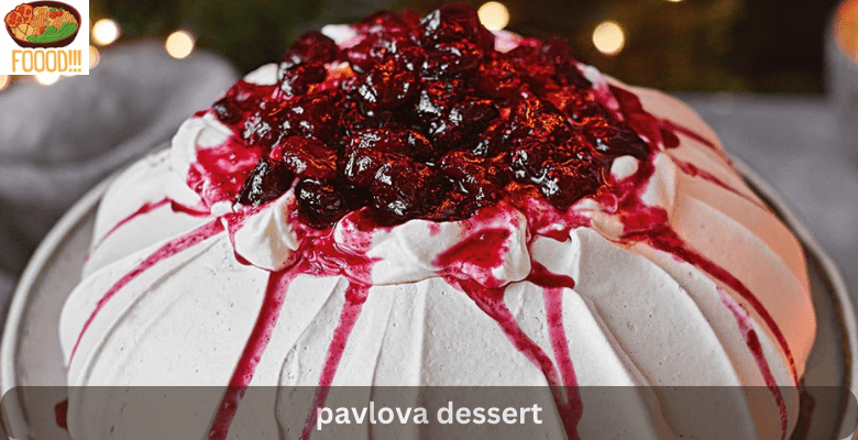 pavlova dessert