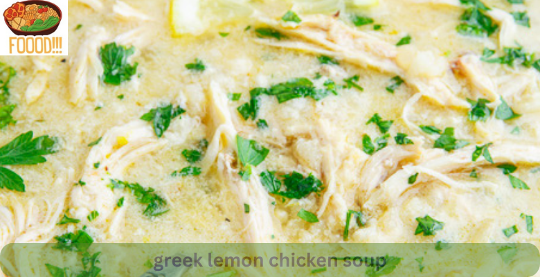 greek lemon chicken soup